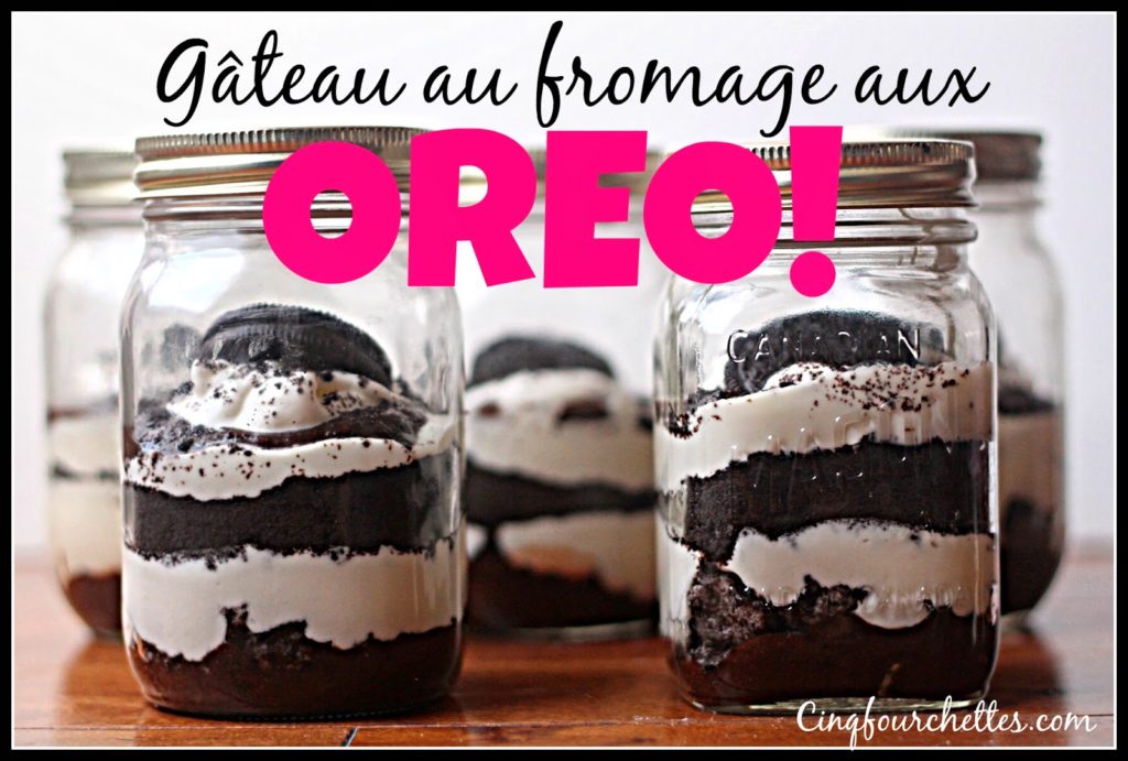 Gâteau au fromage sans cuisson aux Oreo en pot Mason / Cinq Fourchettes