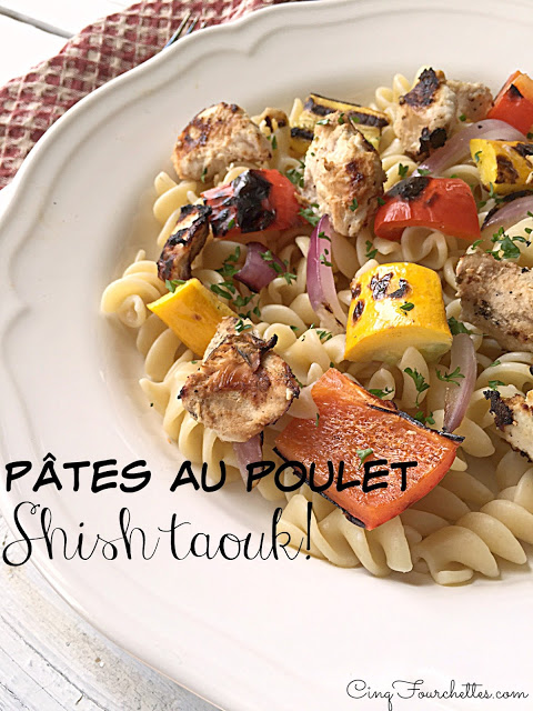Salade de pâtes Shish taouk - Cinq Fourchettes